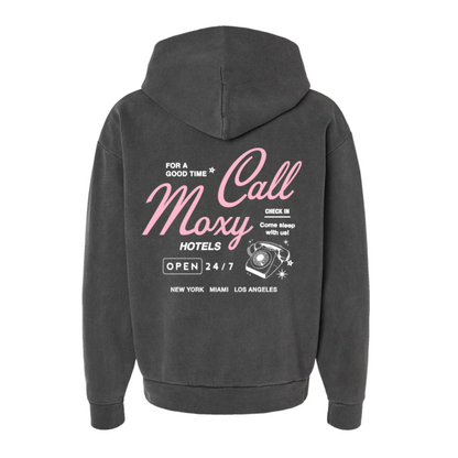 For a Good Time Call Moxy Hoodie